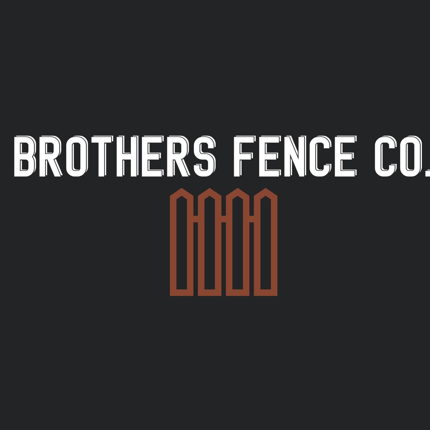 Brothers Fence Co